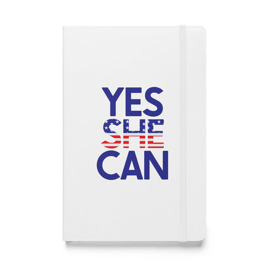 Yes She Can Hardcover Bound Notebook